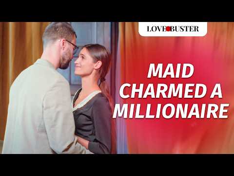 MAID CHARMED A MILLIONAIRE | @LoveBusterShow