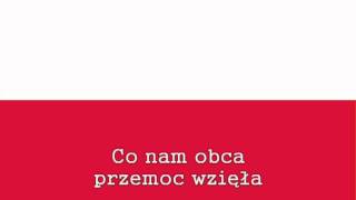 National Anthem of Poland Instrumental with lyrics