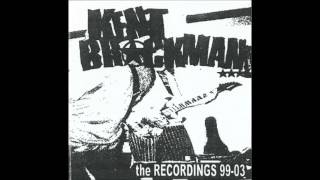 Kent Brockman The Recordings - 1999-2003 (Full Album)