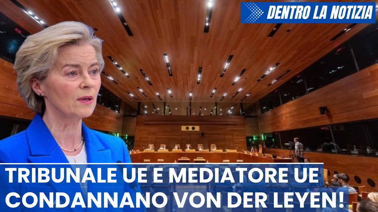 Tribunale UE e Mediatore UE condannano von der Leyen! Varoufakis: la Russia ha vinto, è imbattibile!