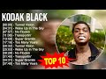 K O D A K B L A C K Greatest Hits Top 100 Artists To Listen In 2023