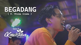 Download lagu BEGADANG - H. RHOMA IRAMA | Cover_Regha egoy (Live Session) mp3