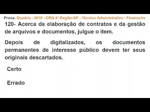 950- Arquivologia- Prova: Quadrix - 2018 - CRQ 4ª Região-SP - Técnico Administrativo - Financeiro