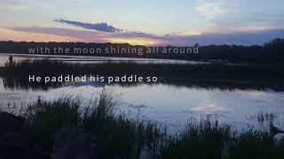 A Boy and a Girl in a Little Canoe (with Lyrics)