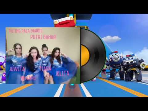 Puteri Bahar - Pusing Pala Barbie (Official Audio) Super Wings
