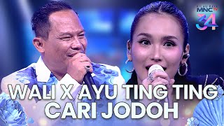 Download lagu Wali x Ayu Ting Ting - Cari Jodoh | KILAU RAYA MNCTV 34 mp3 Download lagu Wali x Ayu Ting Ting - Cari Jodoh | KILAU RAYA MNCTV 34 mp3