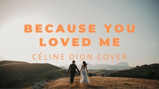 Download lagu BECAUSE YOU LOVED ME - Céline Dion (Cover by Matt Bloyd) | Lirik Lagu mp3
