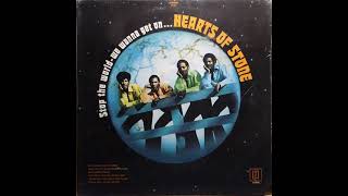 Hearts Of Stone - If I Could Give You The World