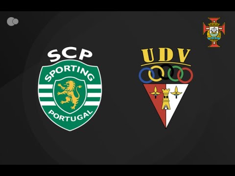 SPORTING CP X VILAFRANQUENSE - INICIADOS A