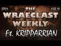 The Wraeclast Weekly Ep1 Pt4 4 Ft Kripparrian Arioc ZiggyD PoE Podcast