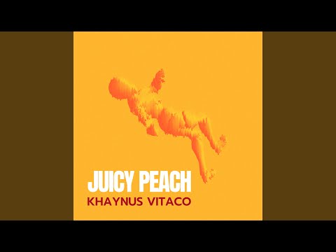 Juicy peach (Extended mix)