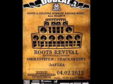 DUBEAT#2 ::::::: ROOTS REVIVAL / SMOKESYSTEM / CRACK.OFF.SKY / JAH FLEA