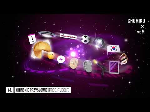 Chomiko x vdM - Chińskie przysłowie (prod. RVDOLF)