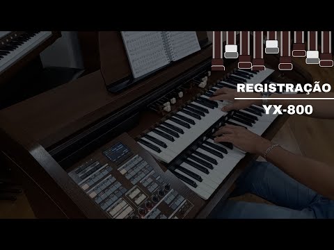 ORGANIST YX-800 | Registração - Som Orquestral