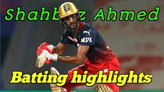 Shahbaz Ahmed batting highlights | Shahbaz Ahmed batting in IPL | Shahbaz Ahmed |