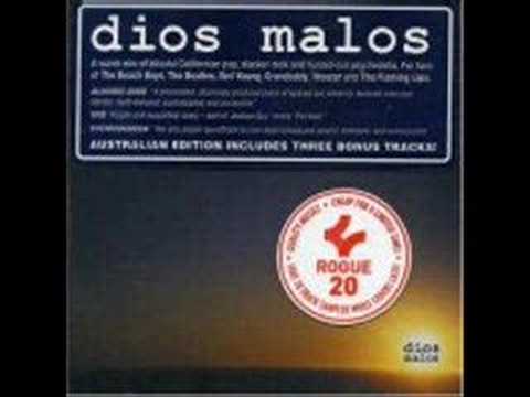 Dios Malos - Starting Five