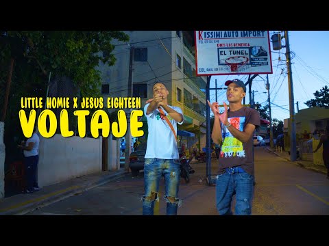 LITTLE HOMIE X JESUS EIGHTEEN - VOLTAJE (VIDEO OFICIAL)