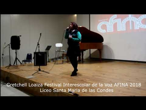 Gretchell Loaiza You Are The Reason (Calum Scott)  - AFINA 2018- Liceo Santa Maria de las Condes