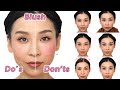 Common Blush Mistakes The Do S Don Ts