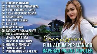 Download lagu Full Album Pop Manado Baperan Paling Populer - Caca Lapian mp3 Download lagu Full Album Pop Manado Baperan Paling Populer - Caca Lapian mp3
