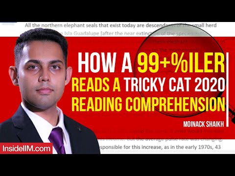 VARC Score Stagnating? Learn How To Read A CAT Reading Comprehension To Score 99+%ile Ft. Moinack S