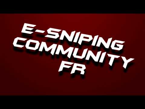 ESC | Intro eSnipingCommunityFR à mettre avant vos vidéos