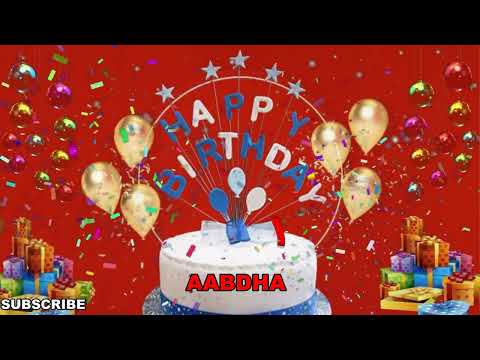AABDHA Happy Birthday Wishes Song | Happy Birthday To You | Happy Birthday Wishes With Name AABDHA