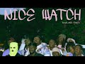 Mario Bros Mw,Crispy Malawi & Krazie G - Nice Watch (Official Visualizer)