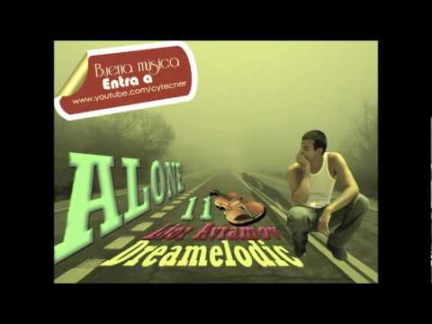 DreaMelodiC Ft Lior Avramov   Alone (Once11 Tel Aviv Remix) FULL