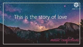 Westlife - Story of Love (Lyrics)