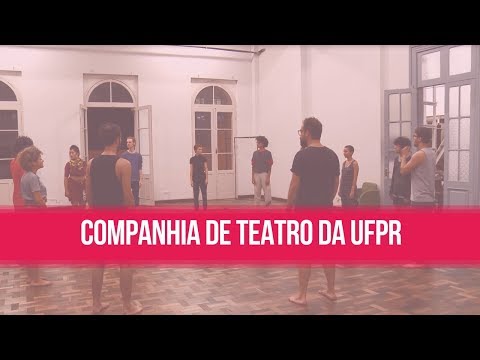Estado da Arte | Reportagem: Companhia de Teatro da UFPR