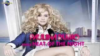 PAULINA - HEAT OF THE NIGHT