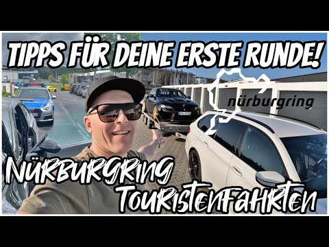 Deine (ERSTE) Runde Nürburgring Touristenfahrten - das MUSS ein Anfänger wissen!