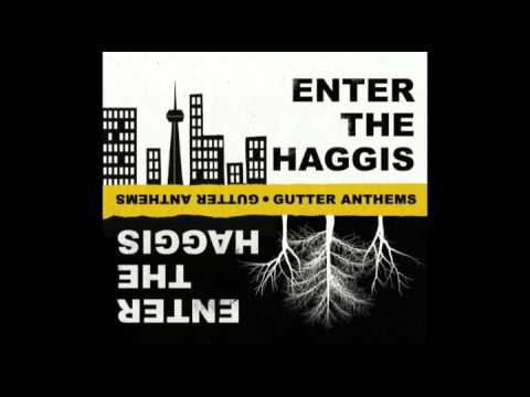 Enter the Haggis - The Ghost of Calico