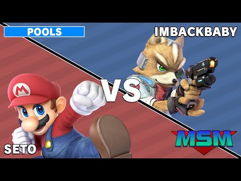 Offline MSM 234 - NXT | Seto (Mario) VS Imbackbaby (Fox) Wave 1 Pools