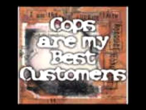 Roadside Monument  - Cops Are My Best Customers