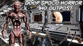 Deep Space Horror: The Outpost | Full Gameplay