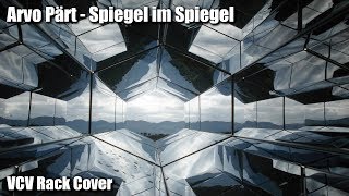Arvo Pärt - Spiegel im Spiegel VCV Rack Cover