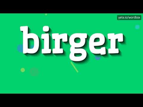 BIRGER - HOW TO PRONOUNCE IT!?