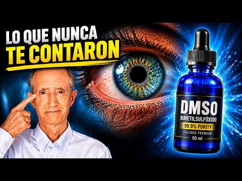 DMSO y la Salud de Tus Ojos: Lo Que Nunca Te Contaron