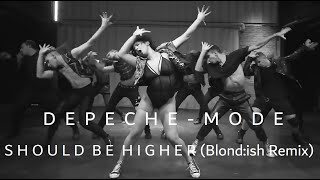 Depeche Mode - Should Be Higher (Blond:ish Remix) Choreomusic Video |HD|