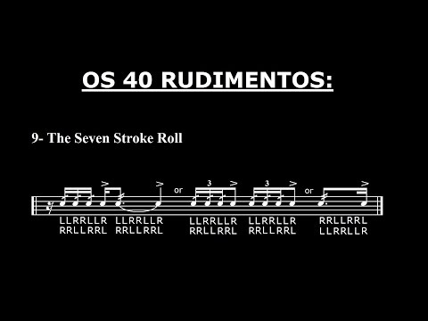 Os 40 Rudimentos - #09 - The Seven Stroke Roll