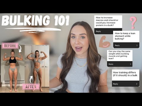 COMPLETE GUIDE TO BULKING FOR WOMEN | Training, Nutrition, Lean vs. Dirty Bulk & More!