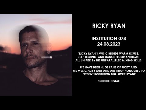 RICKY RYAN (Argentina) @ Institution 078 24.08.2023