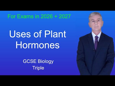 GCSE Biology Revision "Uses of Plant Hormones" (Triple)
