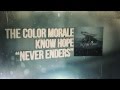 The Color Morale - Never Enders 