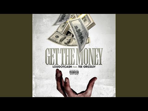 Get The Money