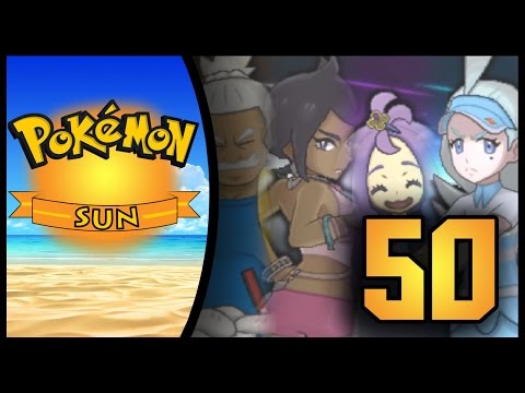 Let's Play Pokemon Sun | Episode 50