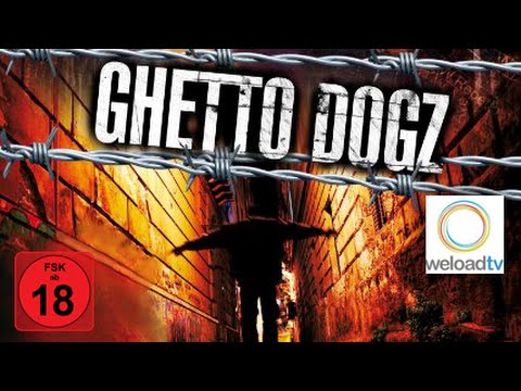 Ghetto Dogz (Drama | deutsch)