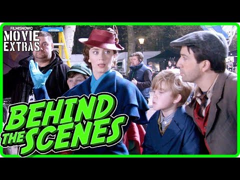 MARY POPPINS RETURNS (2018) | Behind the Scenes of Disney Classic Sequel Movie